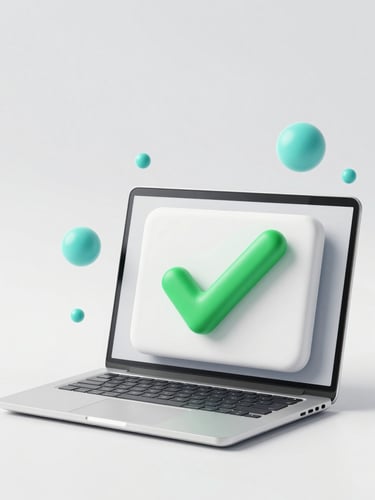 Soft clay-textured 3D illustration of a clean, minimalist laptop showing a digital dashboard with a green checkmark, floating cyan spheres, soft studio lighting, isolated on a white background.