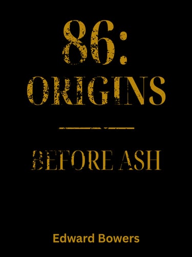 86: Origins - Before Ash Book Cover