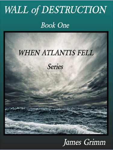 Book cover of historical fiction/fantasy novel about Atlantis.