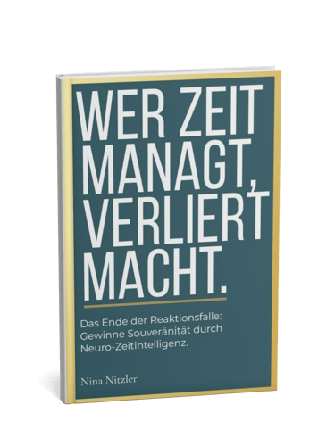 The German non-fiction book Wer Zeit managt, verliert Macht by Nina Nitzler about time intelligence