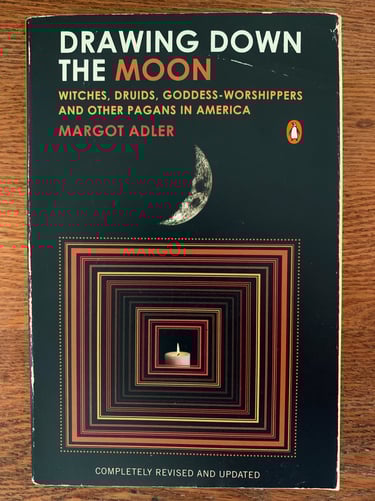 Drawing Down the Moon by Margot Adler