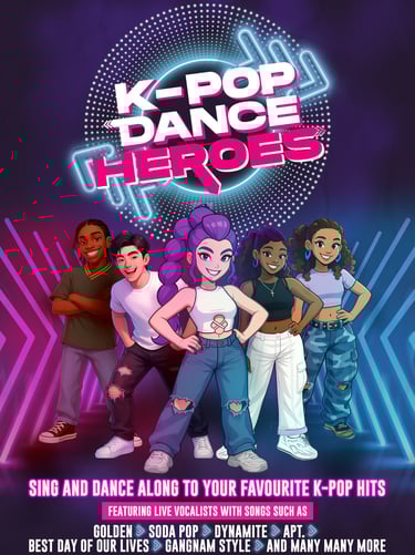 a poster for the k-pop dance heroes theatre show.
