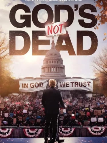 God’s Not Dead: In God We Trust