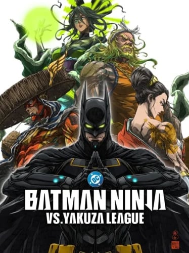 Batman Ninja vs. Yakuza League