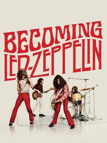 Becoming Led Zeppelin 