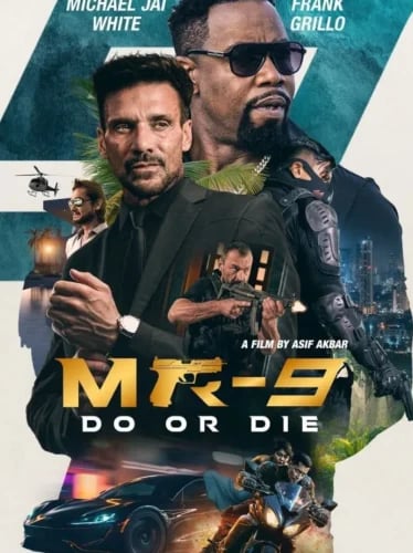 MR-9: Do or Die