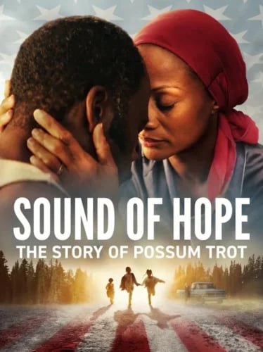 Sound of Hope: The Story of Possum Trot (2024)