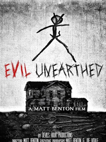 Evil Unearthed