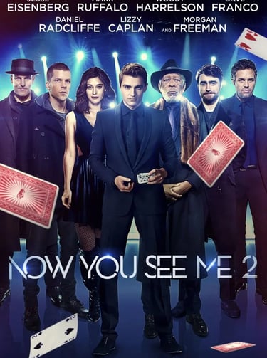 Now You See Me 2 (2016)