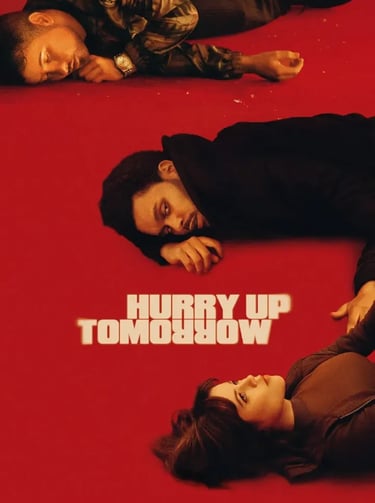 Hurry Up Tomorrow 