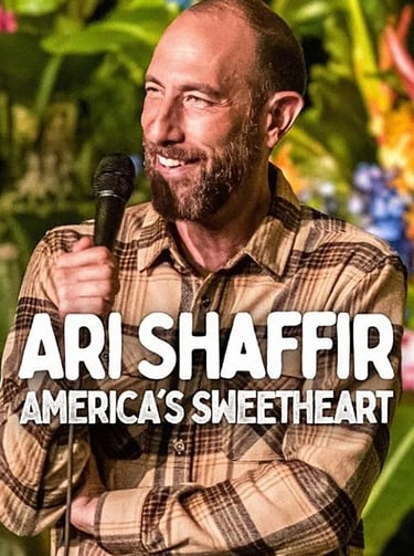 Ari Shaffir: America’s Sweetheart