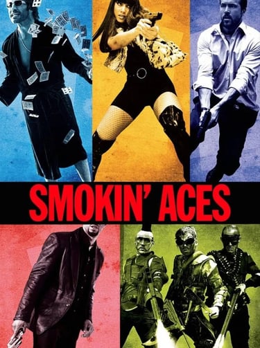 Smokin’ Aces