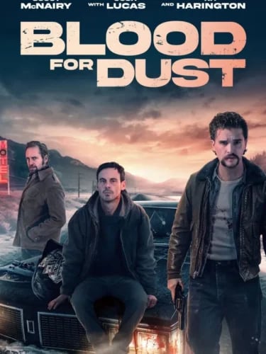 Blood for Dust (2023)