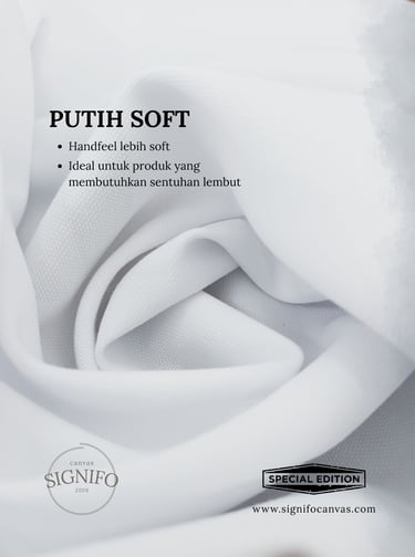 Contoh kain kanvas SIGNIFO edisi spesial Putih Soft dengan handfeel yang lebih lembut.