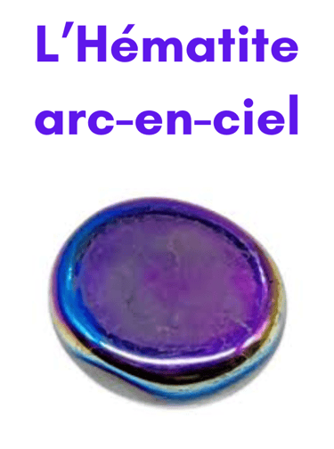 Les pierres naturelles Hématite arc-en-ciel Les Couleurs de Lo