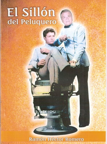 Imagen de Fondo: Tapa del Libro "El Sillón del Peluquero" del Escritor Ramón H. Romero
