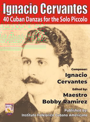 Ignacio Cervantes 40 Cuban Danzas for the Solo Piccolo