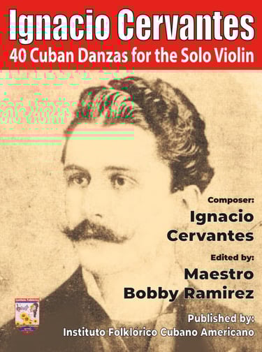 Ignacio Cervantes 40 Cuban Danzas for the Solo Violin