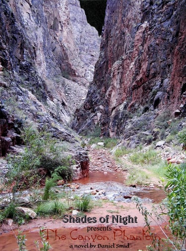 The Canyon Phantom cover; a steep slot canyon with a creek near the bottom
