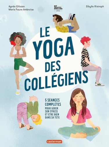Première de couverture du documentaire Le yoga des collégiens