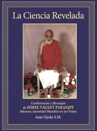 libro La Ciencia Revelada Shree Vasant Juan Ojeda