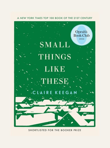 Book cover for Small Things Like These by Claire Keegan featuring an Oprah's Book Club seal.