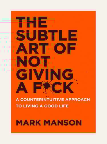 The Subtle Art of Not Giving a F*ck — Mark Manson - Book Cover