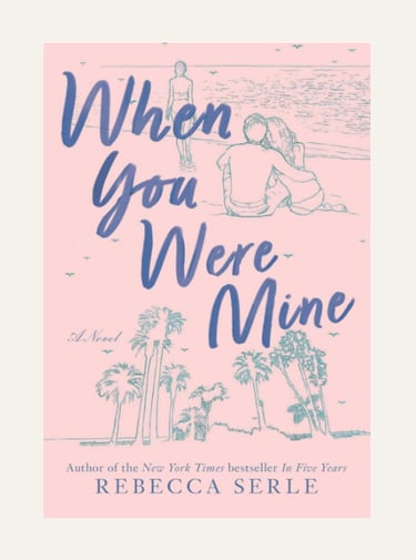 Book Cover for When You Were Mine