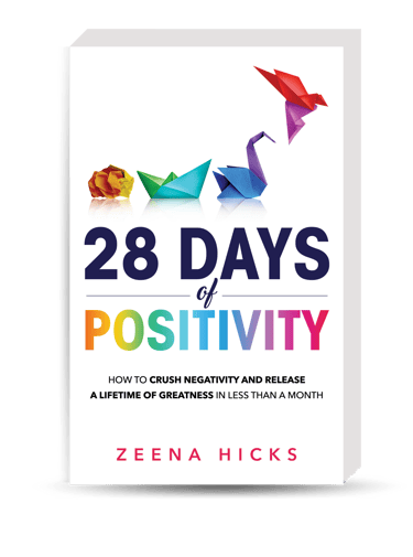 Book cover for 28 days of positivity by Zeena Hicks