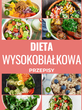 Dieta wysokobiałkowa jadłospis na 7 dni pdf, przepisy białkowe 2500 i 1200 kcal