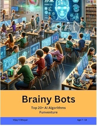 Brainy Bots: Top 20+ AI Algorithm Funventure