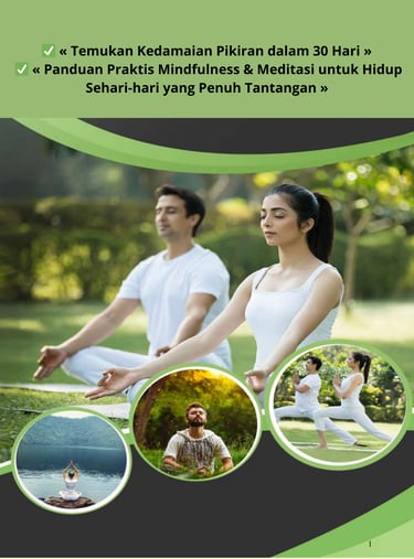 Panduan mindfulness & meditasi 30 hari dalam Bahasa Indonesia untuk mengurangi stres, meningkatkan