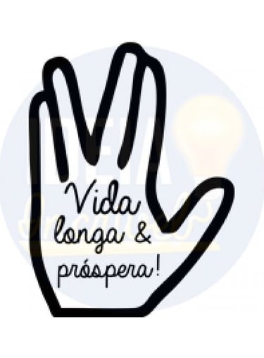 Vida Longa e Próspera!