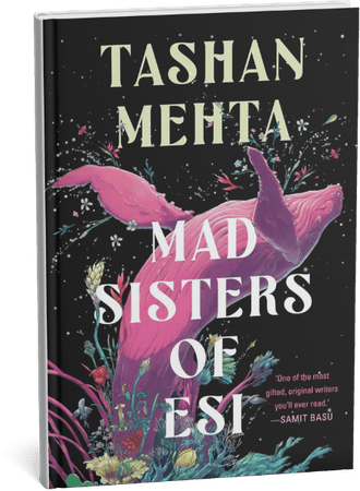Book cover for Mad Sisters of Esi by Tashan Mehta featuring a pink whale among cosmic flowers.