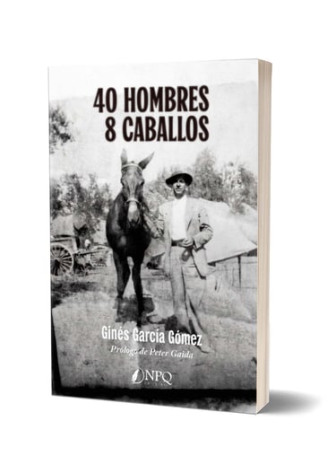 40 hombrs - 8 caballos. Portada de la novela.
