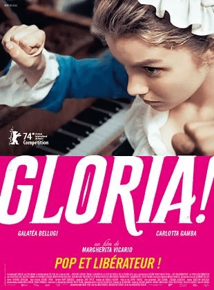 Poster for the film "Gloria!"