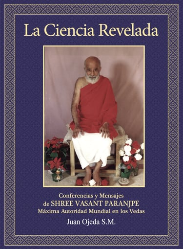 libro La Ciencia Revelada Conferencias y Mensajes de Shree Vasant Paranjpe de Juan Ojeda S.M.