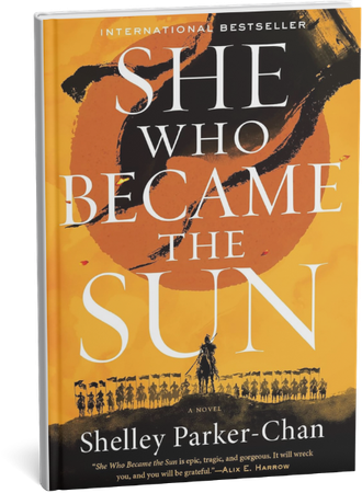 Cover of the international bestseller novel She Who Became the Sun by Shelley Parker-Chan.