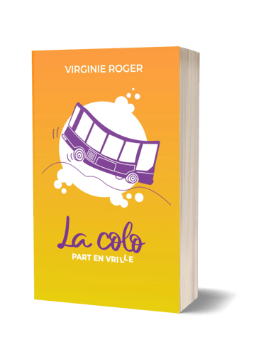 Broché La colo part en vrille, de Virginie Roger.