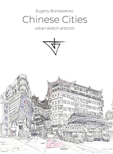 Chinese Cities Urban Sketch Artbook Evgeny Bondarenko