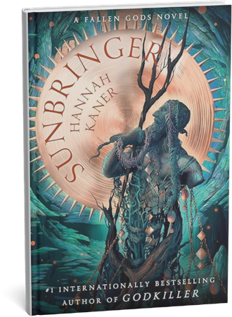 Sunbringer fantasy novel by Hannah Kaner featuring a detailed illustration of a statue and sun motif.
