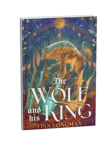 Epic fantasy book cover of The Wolf and His King by Finn Longman featuring a golden wolf in mystical