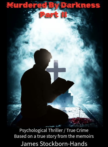 Murdered by Darkness Part II Front Cover Image