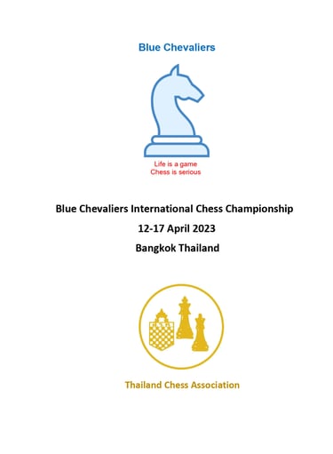 Blue Chevaliers International Championship in Bangkok. Peter Frost Chess. Blue Chevaliers. 