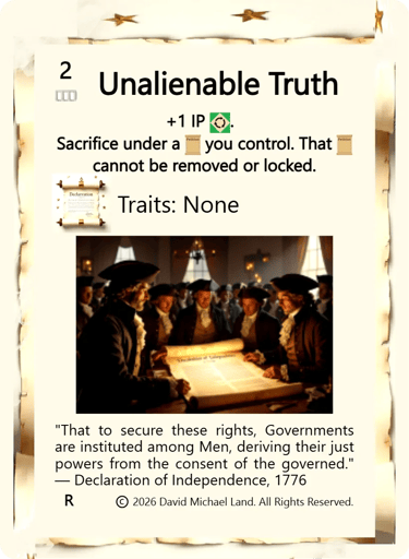 Unalienable Truth card from Revolt N Reign TCG
