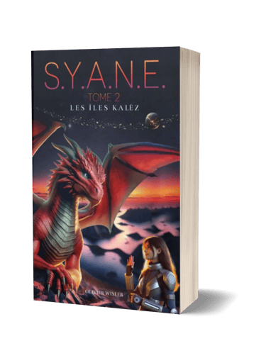 Saga SYANE Tome 2 - Olivier Wisler