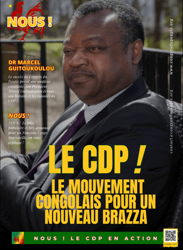 CDP MAG ! Le Magazine du Congrès Du Peuple