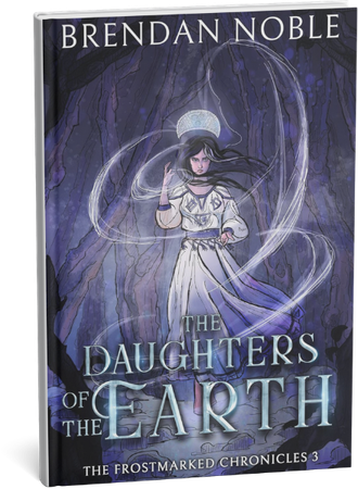 The Daughters of the Earth fantasy novel cover by Brendan Noble featuring a magical girl with swirling energy.