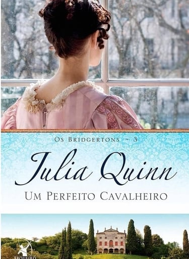 Capa do livro Um Perfeito Cavalheiro, de Julia Quinn, volume 3 da série Bridgerton. A imagem mostra 