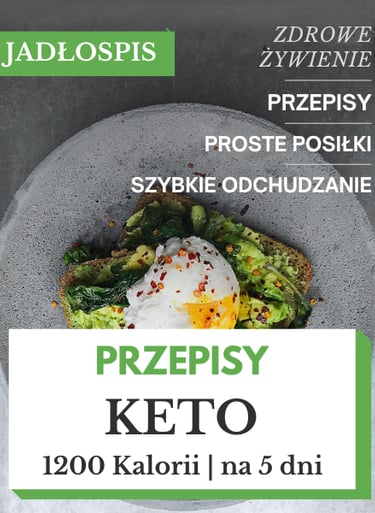 Jadłospis keto 1200 kcal